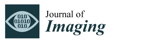 Journal of Imaging Open Access Journal